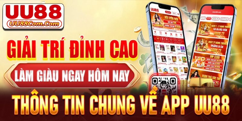 Thông tin chung về app cá cược UU88
