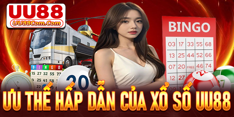 Những ưu thế siêu hấp dẫn được tìm thấy tại xổ số U888 